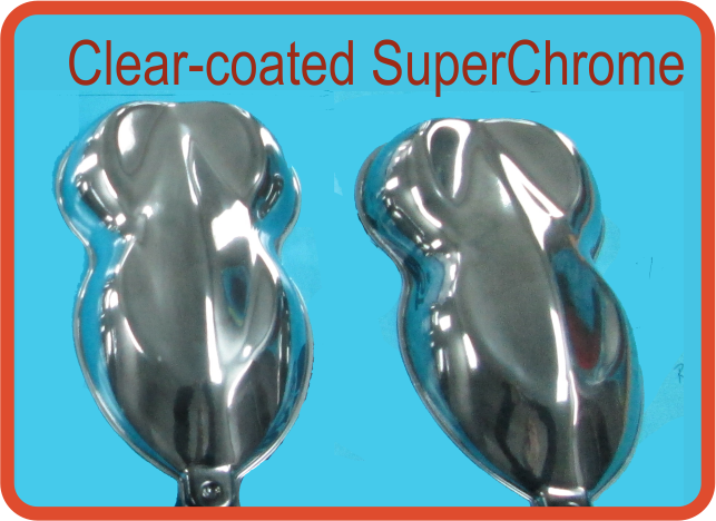 Clear Coated SuperChrome